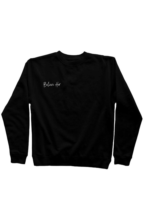 BELIEVE HER | EMBROIDERED MID WEIGHT SWEATSHIRT | UNISEX - les woo 